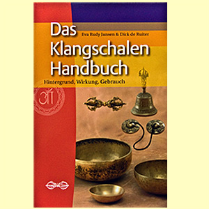 Das Klangschalen Handbuch